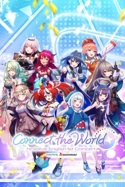 hololive English 1st Concert - Connect the World