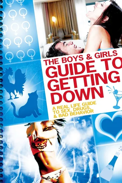 The Boys & Girls Guide to Getting Down