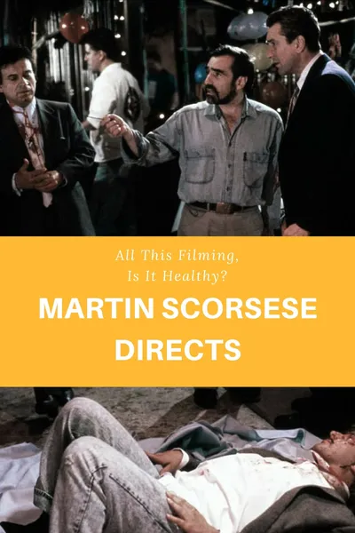 Martin Scorsese Directs