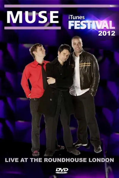 Muse: Live at iTunes Festival