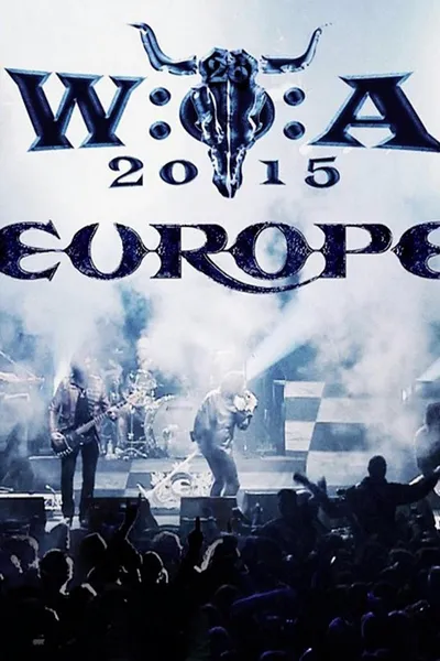 Europe: Live at W:O:A 2015