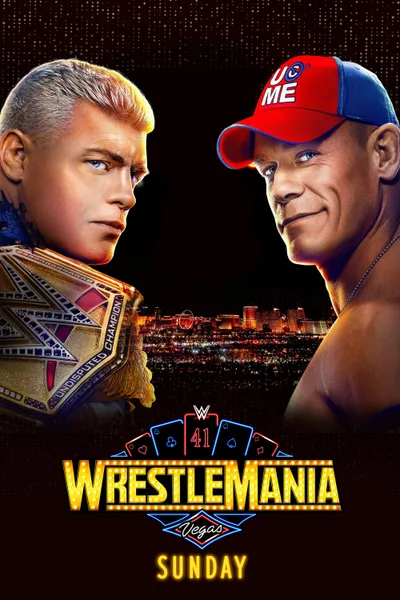 WWE WrestleMania 41: Sunday