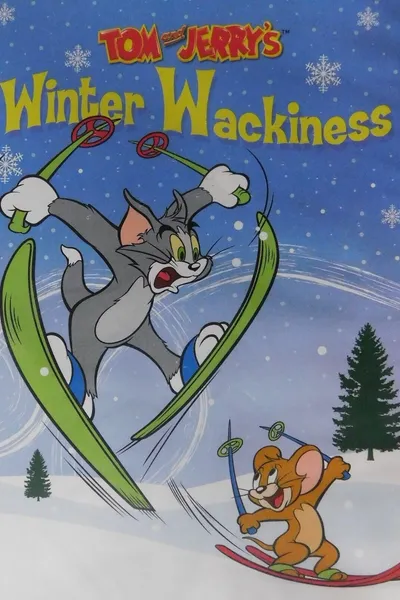 Tom and Jerry's Winter Wackiness