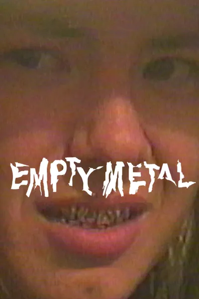 Empty Metal