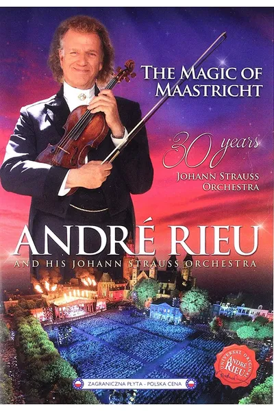 André Rieu - The Magic Of Maastricht