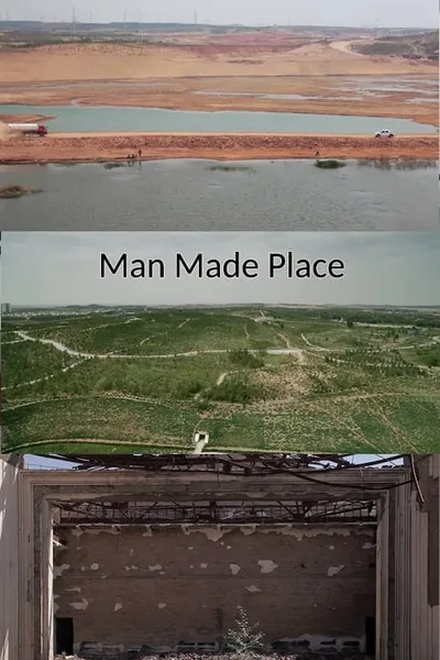 Man Made Place