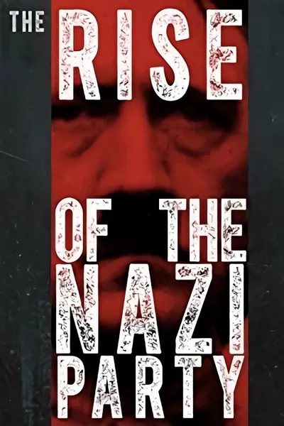 The Rise of the Nazi Party