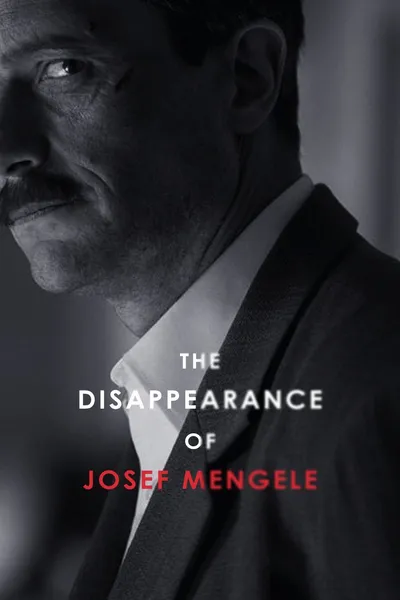 The Disappearance of Josef Mengele