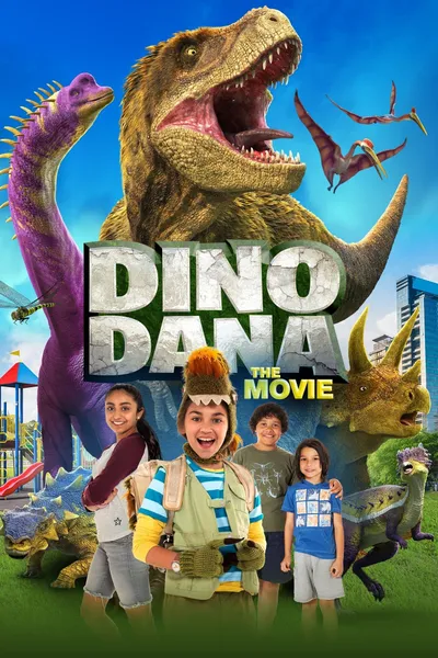 Dino Dana: The Movie