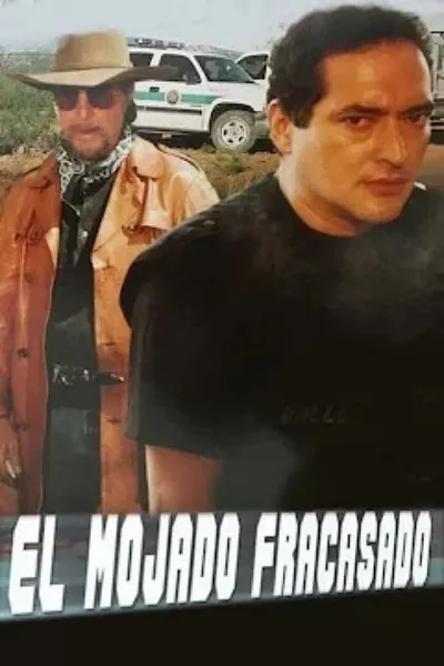 El mojado fracasado