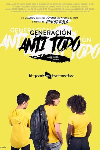 Generación Anti Todo