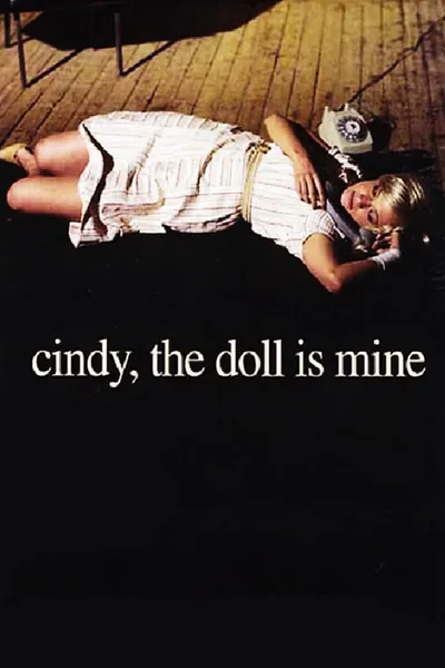 Cindy, the Doll Is Mine