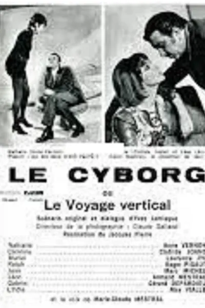 Le Cyborg  ou Le Voyage vertical