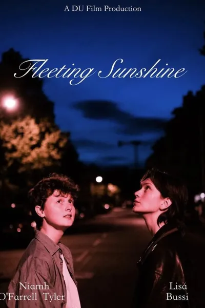 Fleeting Sunshine