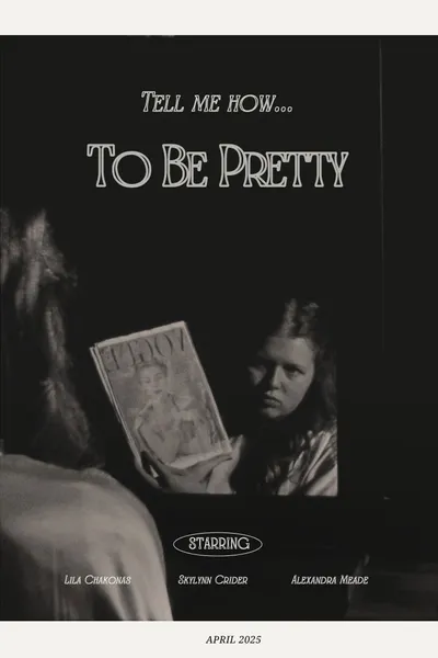To Be Pretty