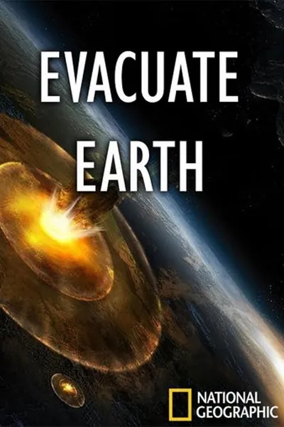 Evacuate Earth