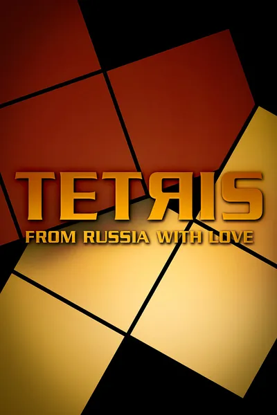 Tetris: From Russia with Love