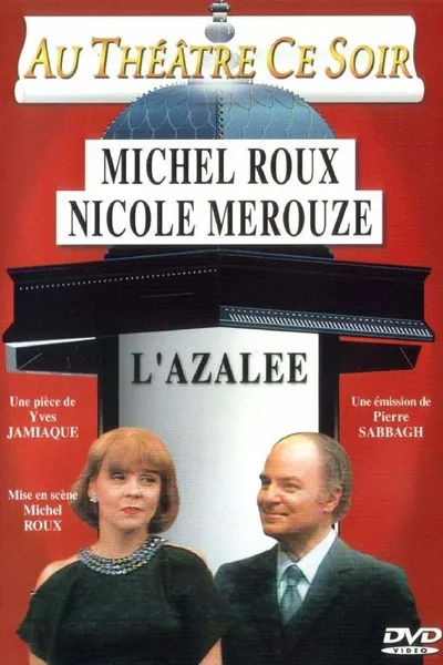 L'Azalée