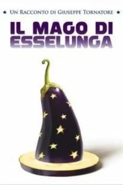 Il Mago di Esselunga