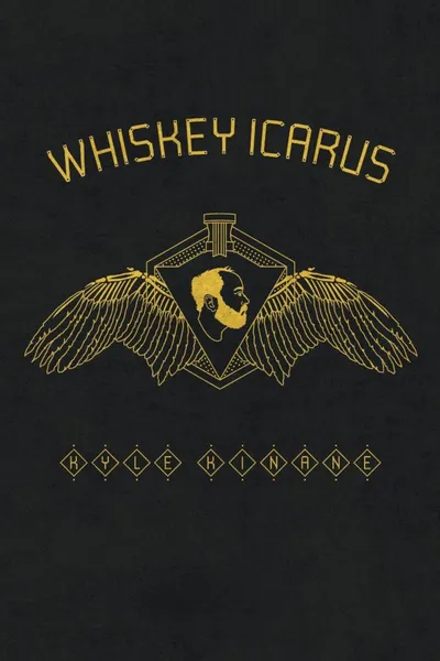 Kyle Kinane: Whiskey Icarus