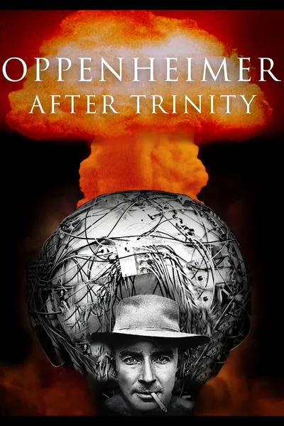 Oppenheimer After Trinity