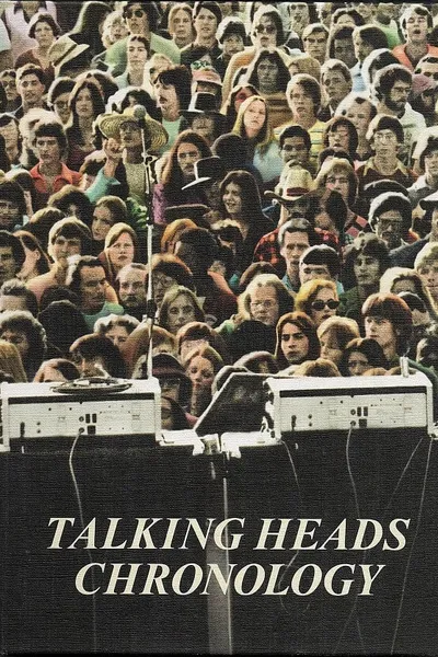 Talking Heads - Chronology