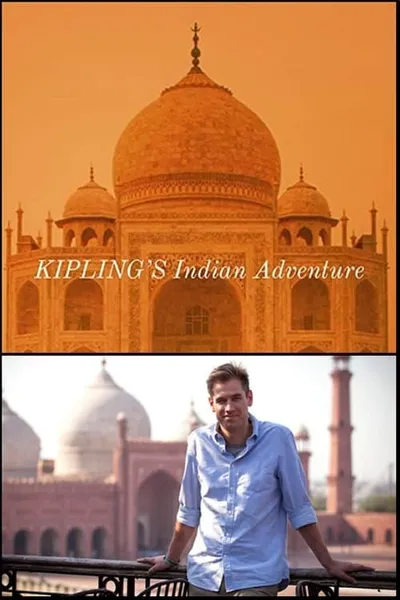 Kipling's Indian Adventure