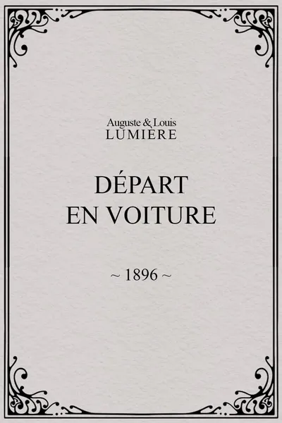 Départ en voiture