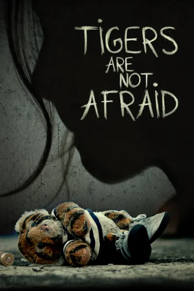 Tigers Are Not Afraid