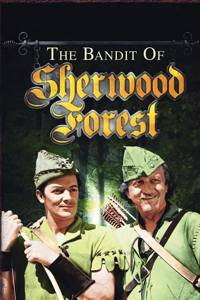 The Bandit of Sherwood Forest