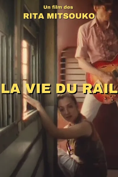 La vie du rail