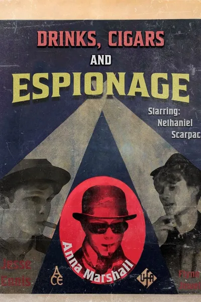 Drinks, Cigars and Espionage