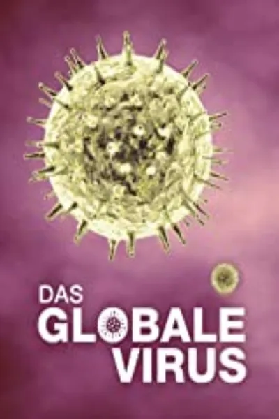 Global Viral. Die Virus-Metapher