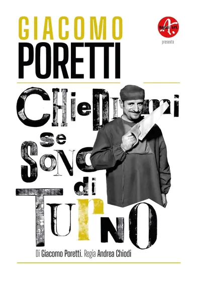 Giacomo Poretti - Chiedimi se sono di turno