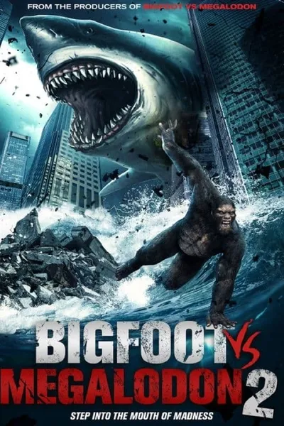 Bigfoot vs Megalodon 2