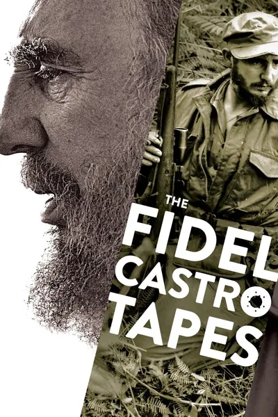 The Fidel Castro Tapes