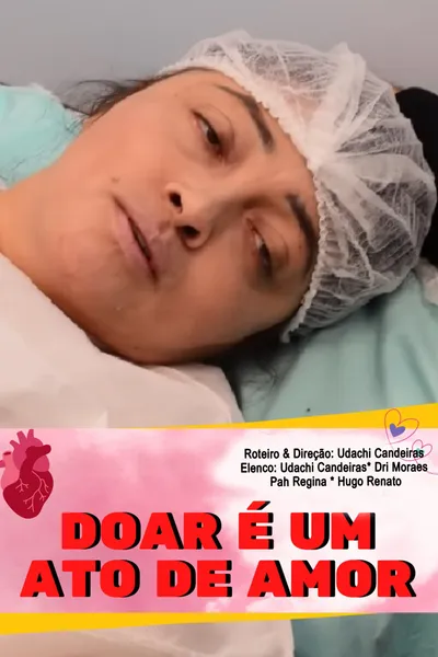 Doar é um ato de amor