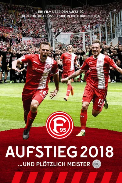 Aufstieg 2018... und plötzlich Meister