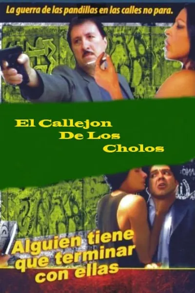 El callejón de los cholos