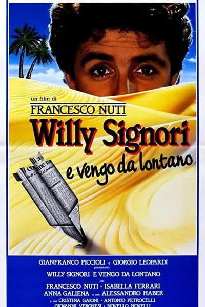 Willy Signori e vengo da lontano