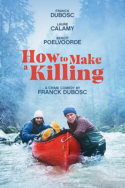 How to Make a Killing