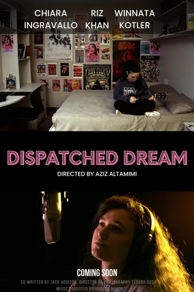 Dispatched Dream