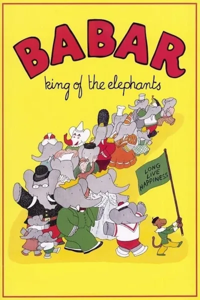 Babar: King of the Elephants