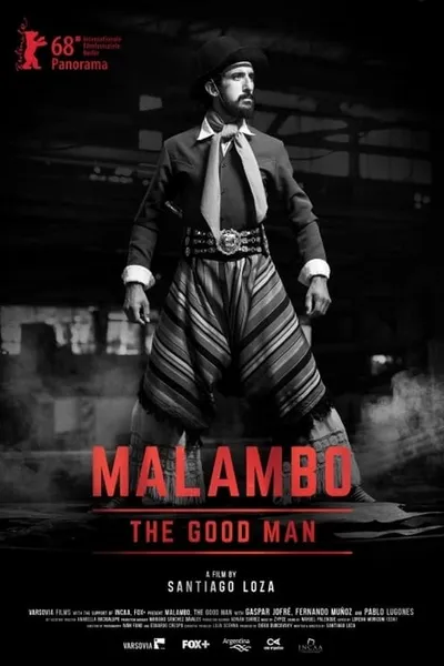 Malambo, The Good Man