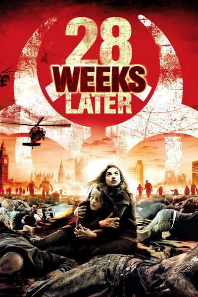 28 Weeks Later