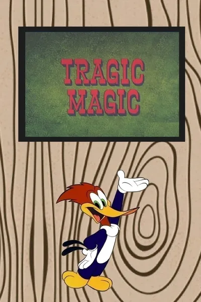 Tragic Magic