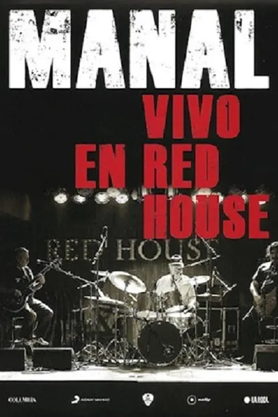 Manal - Vivo en Red House