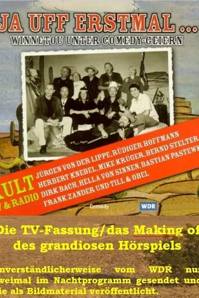 Ja uff erstmal! Winnetou unter Comedy-Geiern