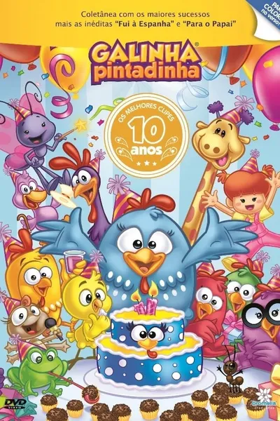 Galinha Pintadinha – 10 Anos