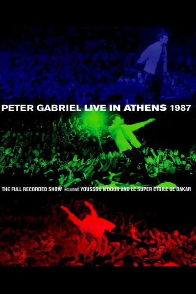 Peter Gabriel - Live In Athens 1987